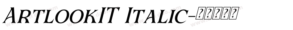 ArtlookIT Italic字体转换